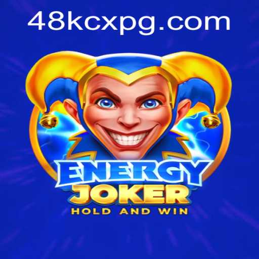 Exploring the Thrills of EnergyJoker: A New Game Craze with 48KCX